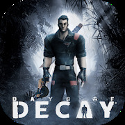 Days of Decay 1.09.128045